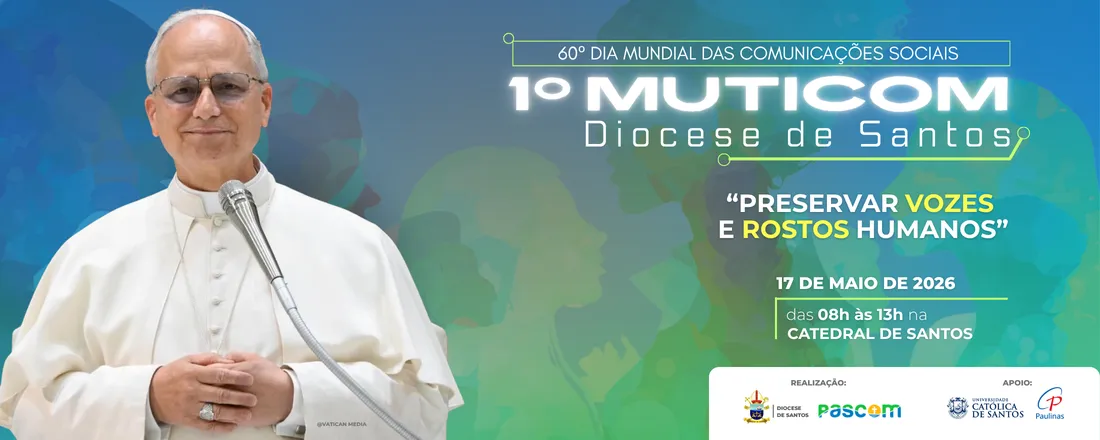 1º Muticom - Diocese de Santos (Mutirão de Comunicação da Diocese de Santos)