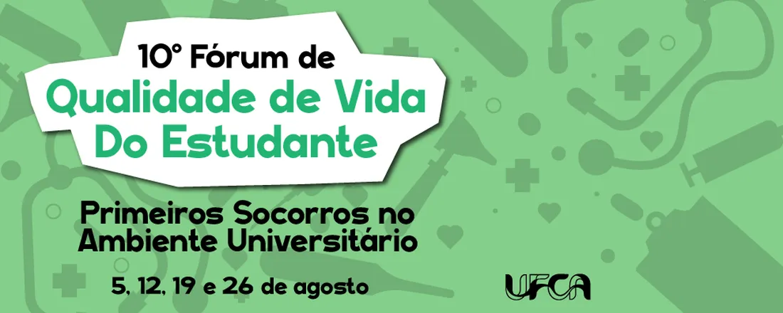 X Fórum de Qualidade de Vida do Estudante