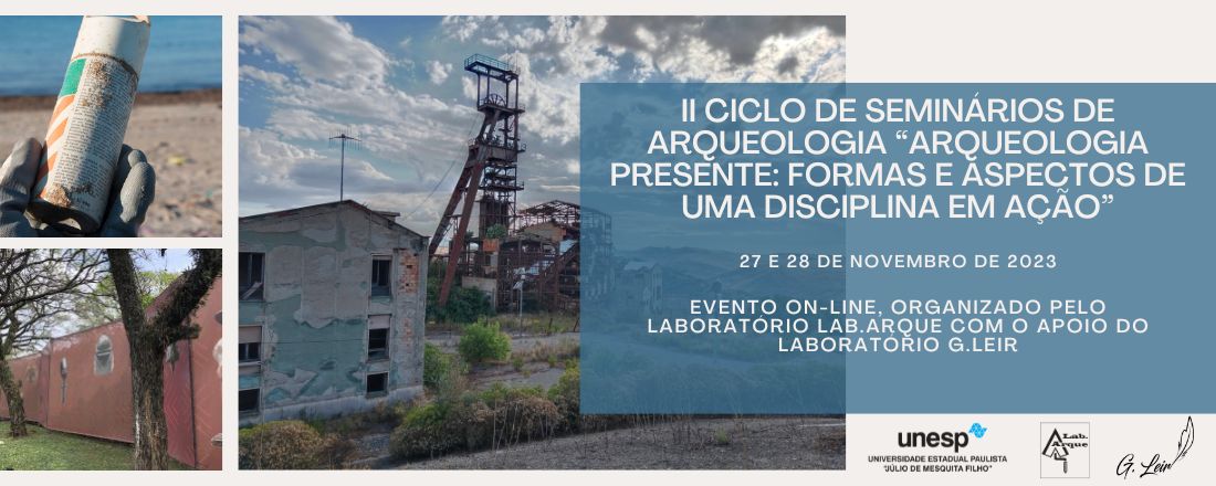 II Ciclo de Seminários de Arqueologia “Arqueologia presente: formas e aspectos de uma disciplina em ação”