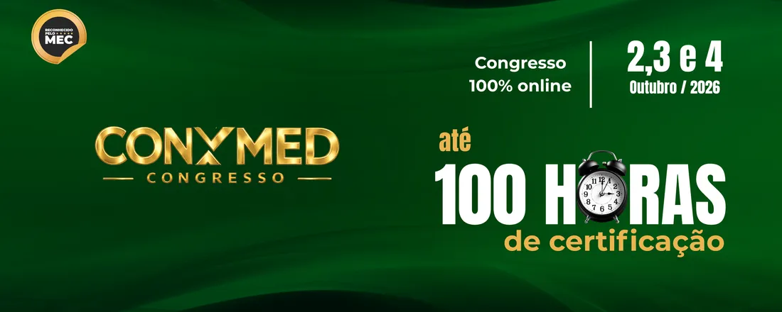 III CONNEXTMED: Congresso Nacional de Desafios da Medicina
