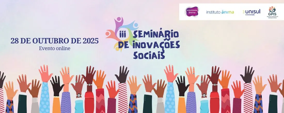 III Seminário Nacional de Inovações Sociais: Saberes e Práticas