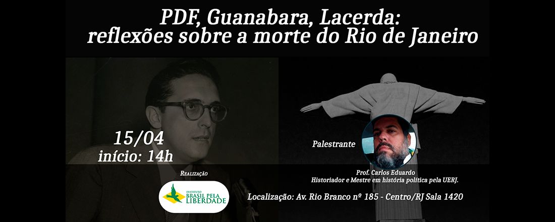 PDF, Guanabara, Lacerda: reflexões sobre a morte do Rio de Janeiro