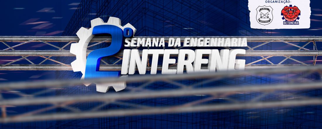 Semana da Engenharia e InterEng