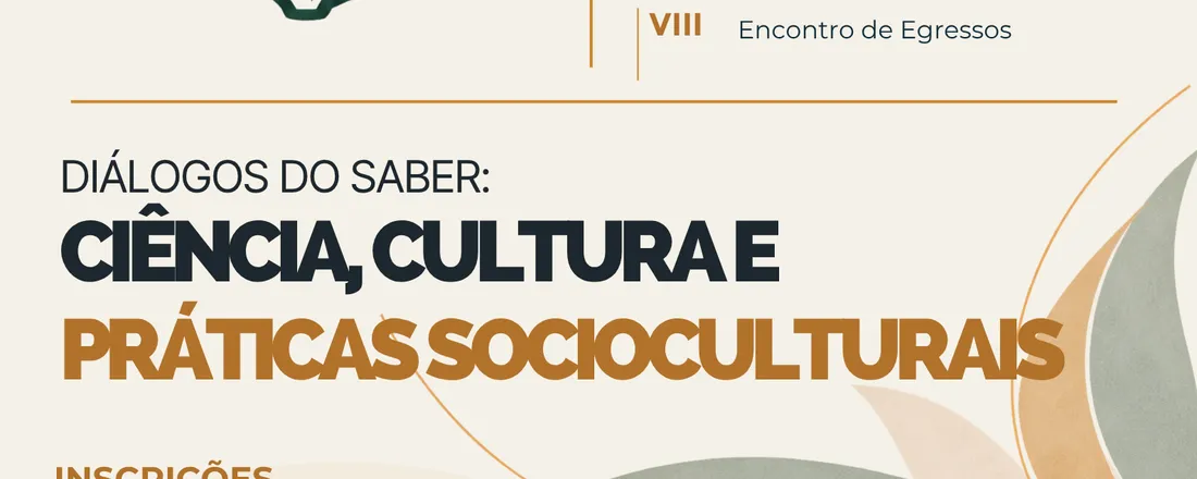 XIII Simpósio em Práticas Socioculturais, X Encontro de Movimentos Sociais, VIII Mostra de Trabalhos em Práticas Socioculturais, VIII Encontro de Egressos - Diálogos do Saber: Ciência, Cultura e Práticas Socioculturais