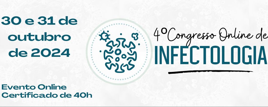 4° Congresso online de Infectologia