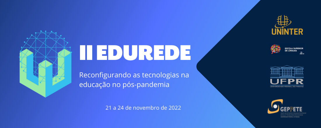 II EDUREDE – Reconfigurando as tecnologias na educação no pós-pandemia