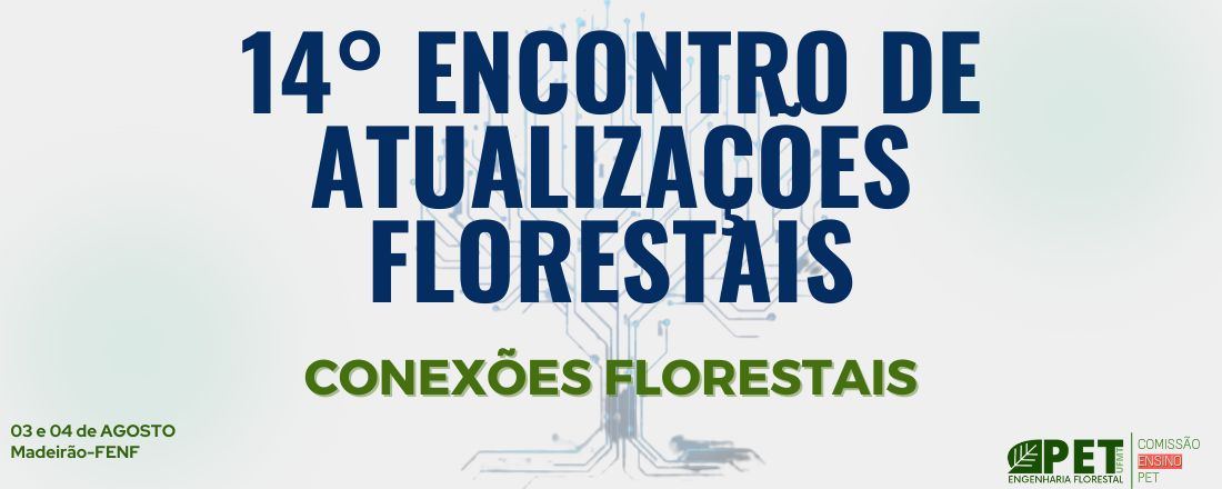 14° ENCONTRO DE ATUALIZAÇÕES FLORESTAIS