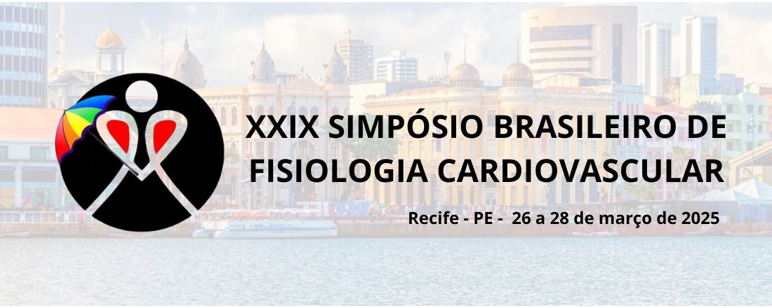 XXIX SIMPÓSIO BRASILEIRO DE FISIOLOGIA CARDIOVASCULAR