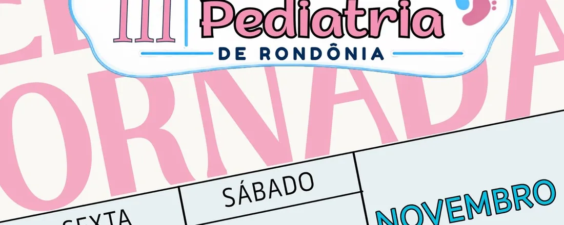 III JORNADA DE PEDIATRIA DE RONDÔNIA