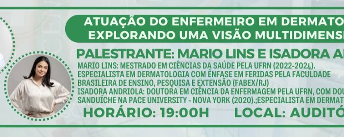 Atuação do Enfermeiro em Dermatologia: explorando uma visão multidimensional.