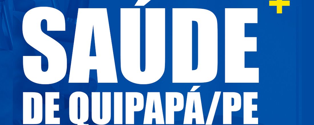 IX CONFERÊNCIA MUNICIPAL DE SAÚDE DE QUIPAPÁ