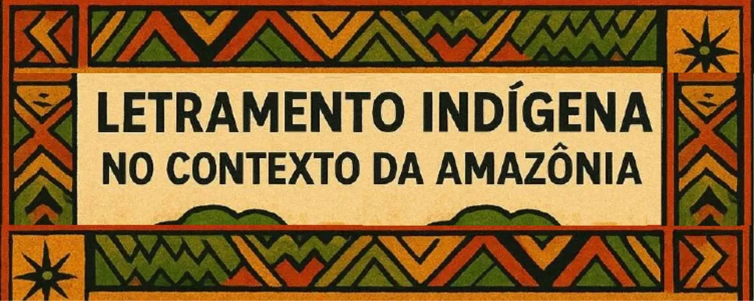 Letramento Indígena no Contexto da Amazônia: Saberes Ancestrais Originários e a Preservação da Natureza