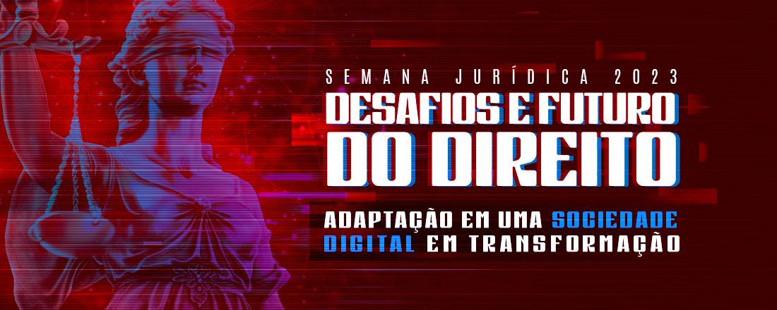 [DOURADOS] SEMANA JURÍDICA 2023