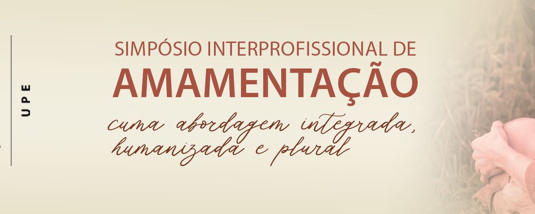 Agosto Dourado: Simpósio Interprofissional de Amamentação