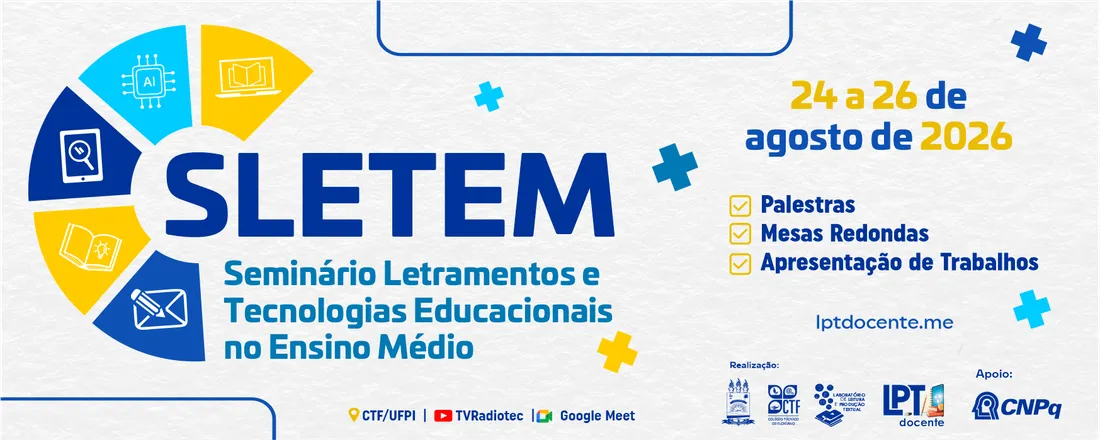 Seminário Letramentos e Tecnologias Educacionais no Ensino Médio [SLETEM]