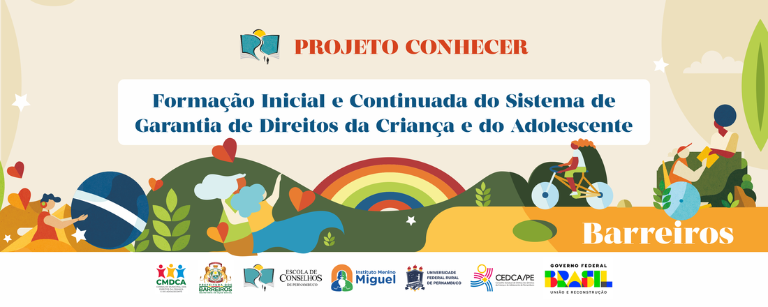 Curso de Formação Inicial e Continuada para o Sistema de Garantia de Direitos da Criança e do Adolescente - Barreiros