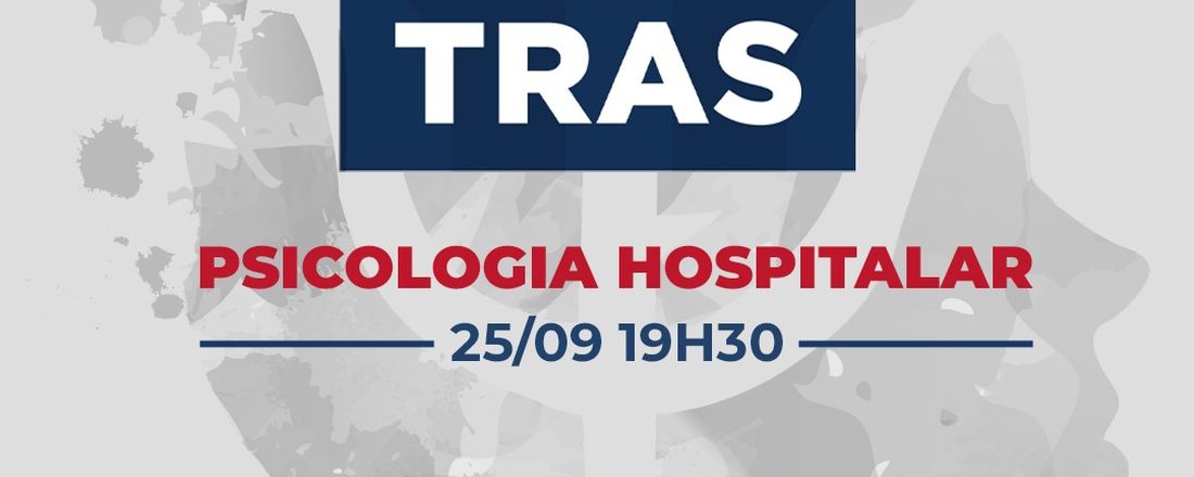 As Áreas da Psicologia Apresenta: Psicologia Hospitalar