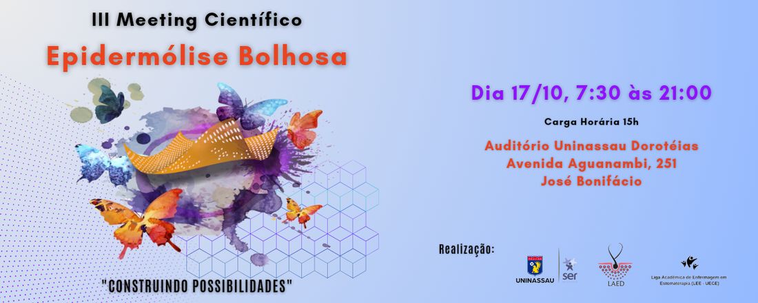 III Meeting Científico de Epidermólise Bolhosa