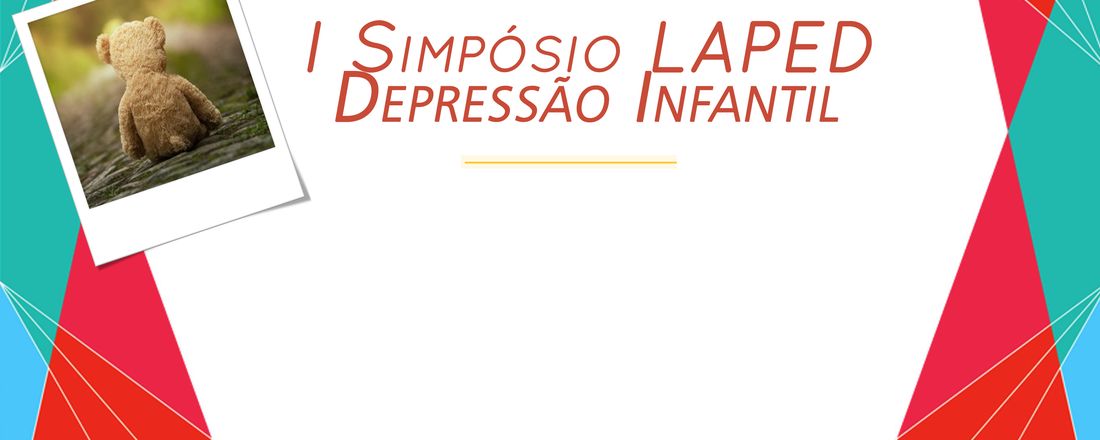 I Simpósio LAPED - Depressão Infantil