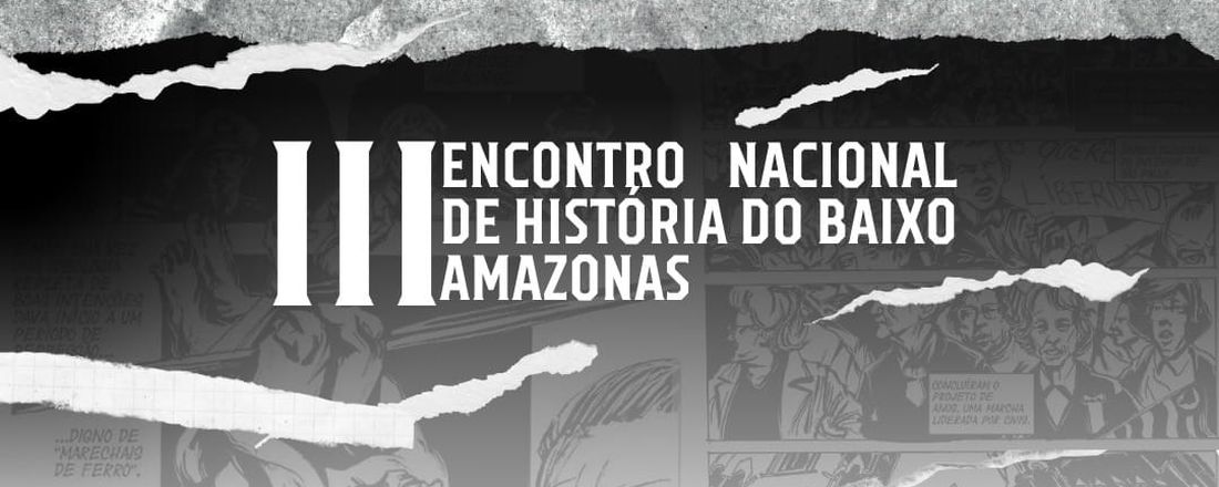 III Encontro Nacional de História do Baixo Amazonas