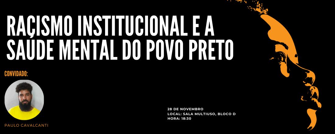 Racismo institucional e a saúde mental do povo preto