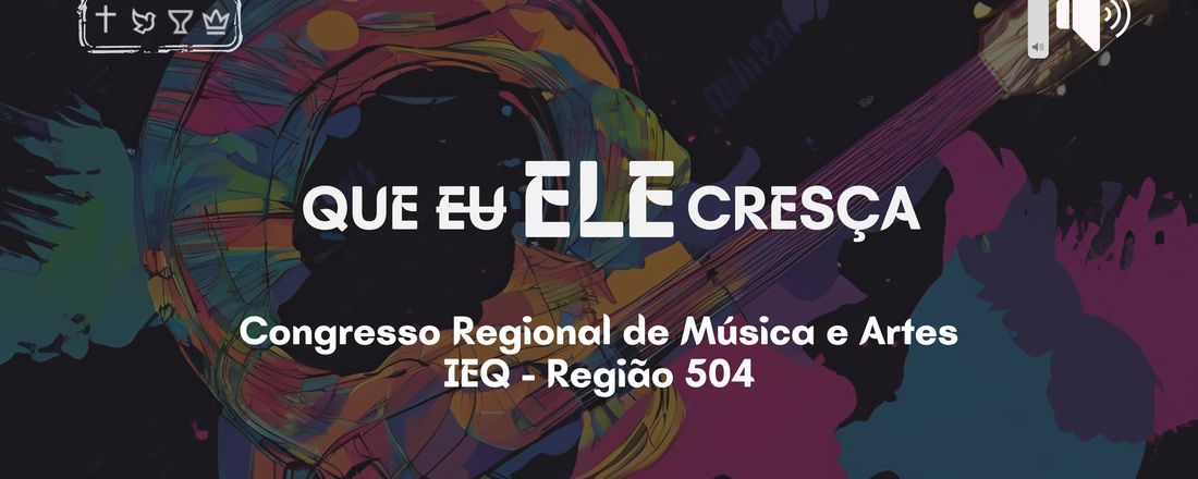 Congresso Regional de Música e Artes - Região 504