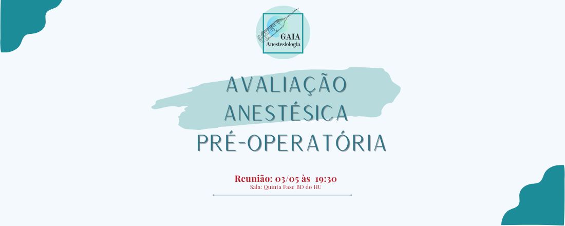 Avaliação Anestésica Pré-Operatória