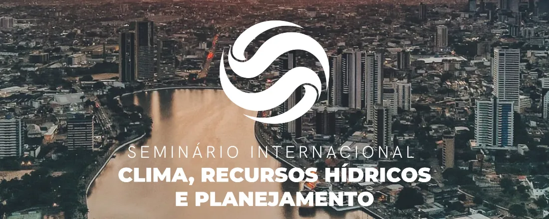 IV SEMINÁRIO INTERNACIONAL CLIMA, RECURSOS HÍDRICOS E PLANEJAMENTO - SINCREP