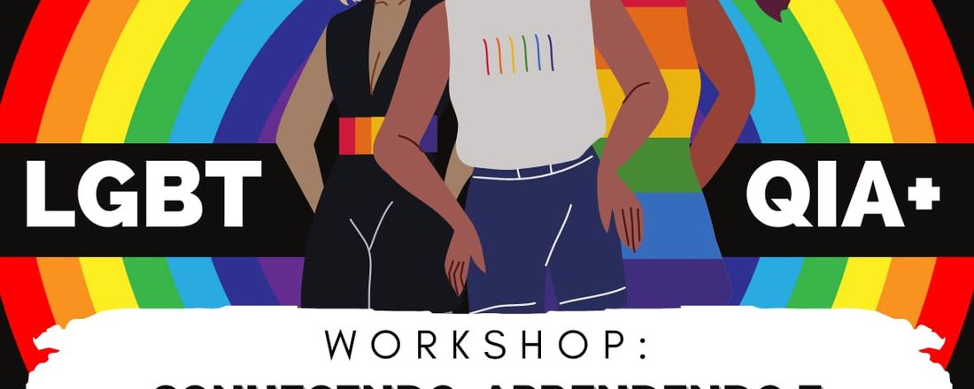 WORKSHOP: CONHECENDO, APRENDENDO E ACOLHENDO A DIVERSIDADE DE GÊNERO