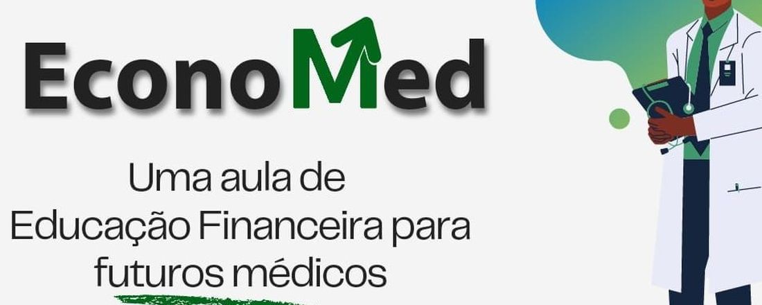 Economed - educação financeira para futuros médicos