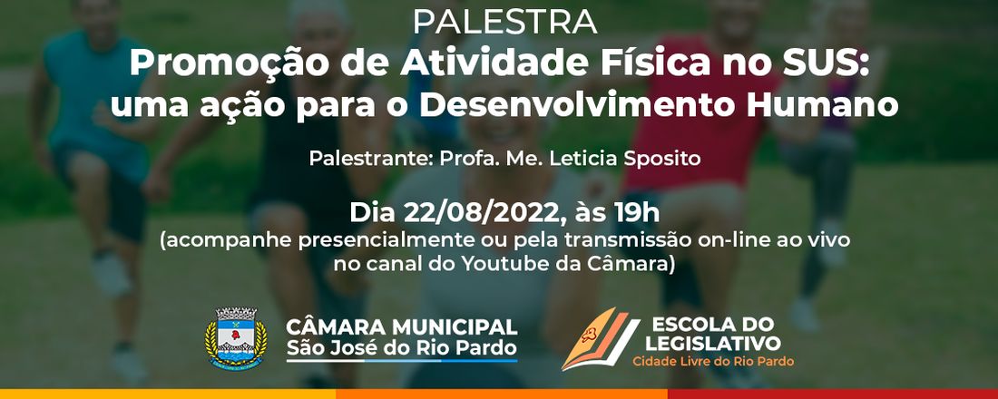 Palestra - Promoção de Atividade Física no SUS: uma ação para o Desenvolvimento Humano