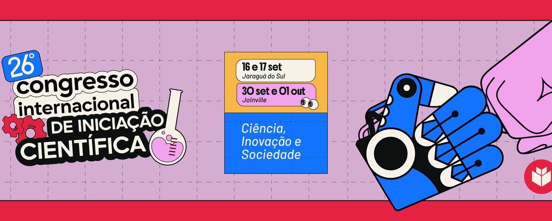 XXVI CONGRESSO DE INICIAÇÃO CIENTÍFICA E EXTENSÃO, Congresso Internacional de Ciência, Inovação e Sociedade