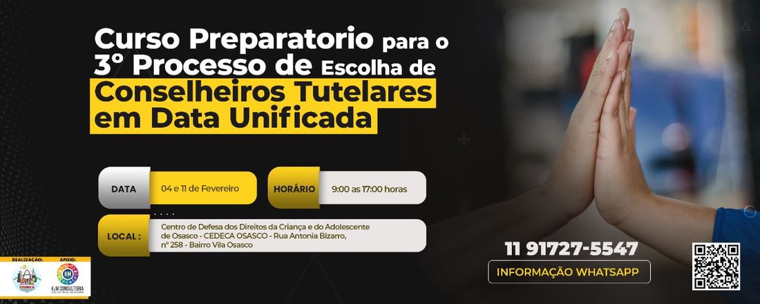 Curso Preparatorio para o 3º Processo de Escolha de Conselheiros Tutelares em Data Unificada