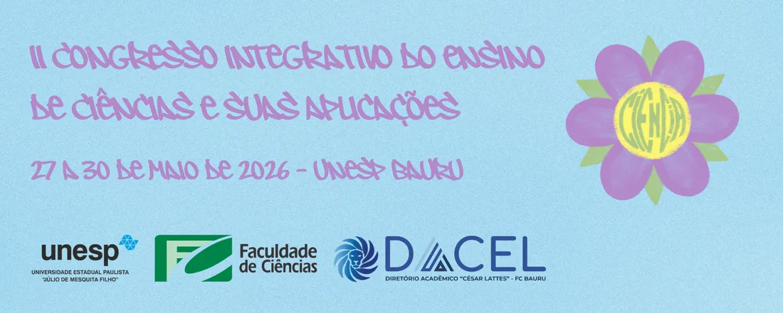 II Congresso Integrativo do Ensino de Ciências e suas Aplicações (CIEnCiA)