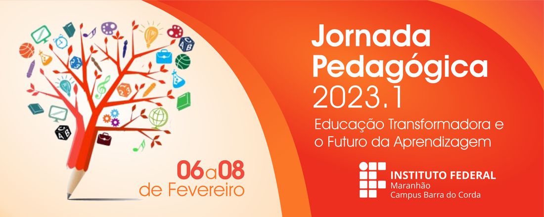 Jornada Pedagógica 2023.1 - Educação Transformadora e o Futuro da Aprendizagem