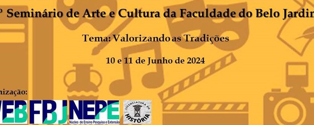 1º Seminário de Arte e Cultura da Faculdade do Belo Jardim