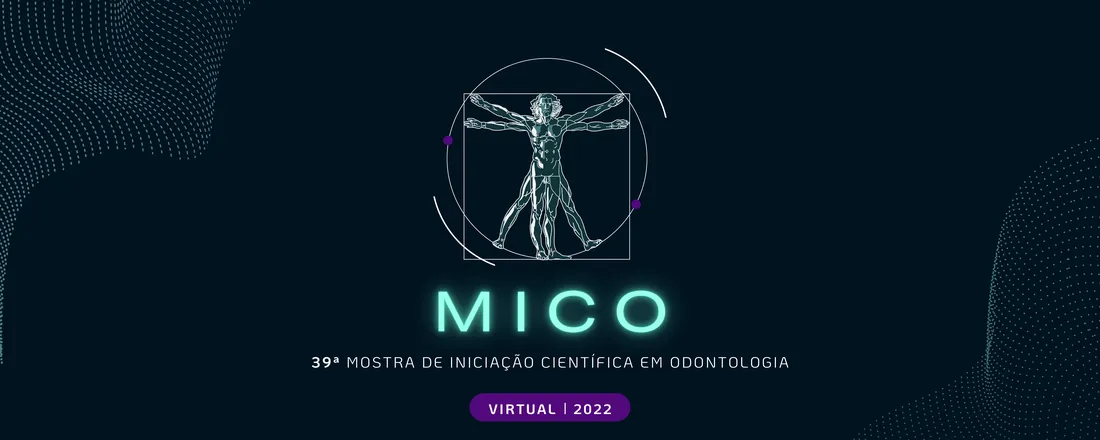 39ª Mostra de Iniciação Científica em Odontologia (MICO)