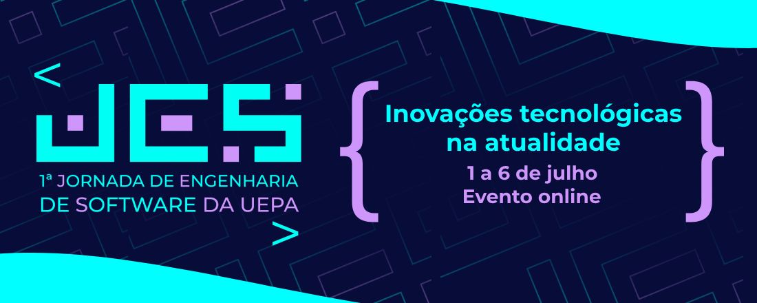 1° Jornada de Engenharia de Software da UEPA - JES