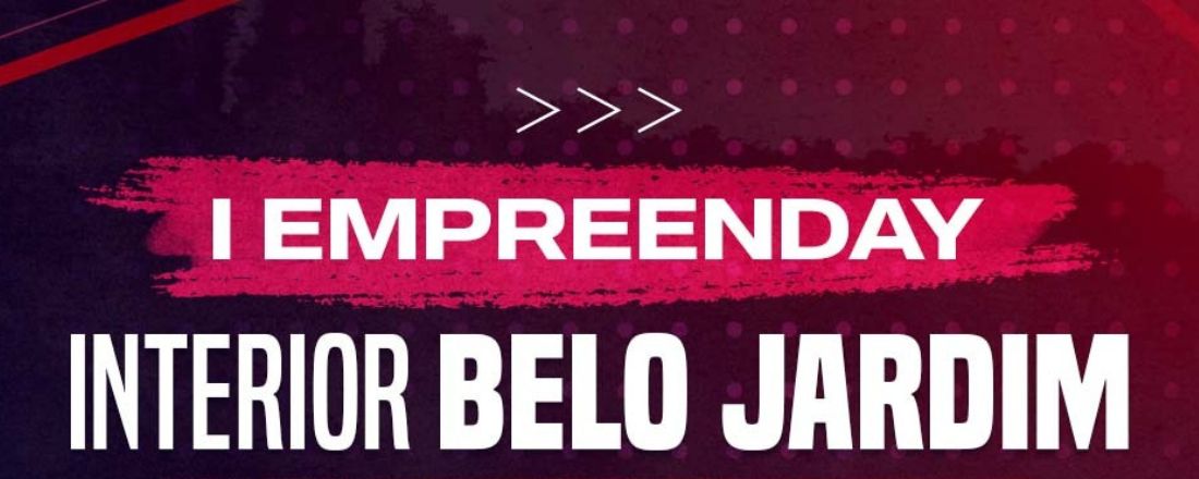 I Empreenday Interior Belo Jardim