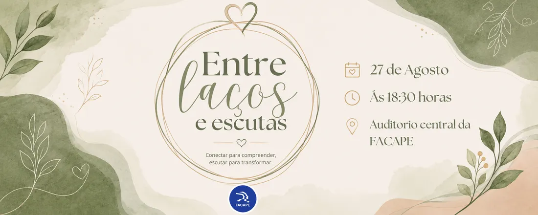 Entre laços e escutas