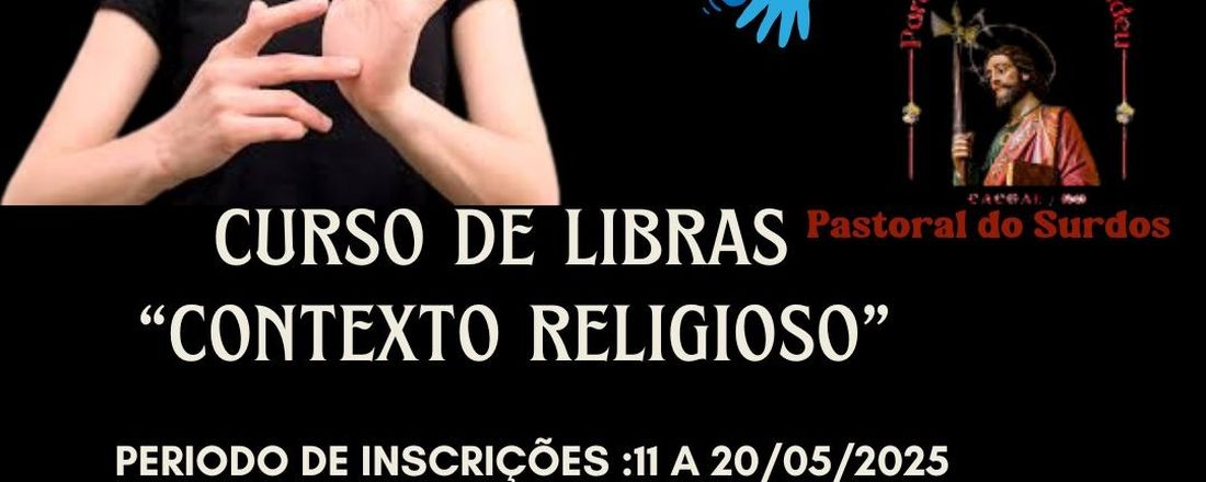 CURSO DE LIBRAS " CONTEXTO RELIGIOSO"