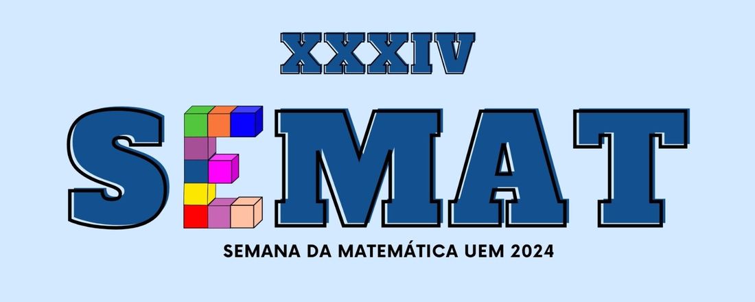 XXXIV Semana da Matemática da UEM