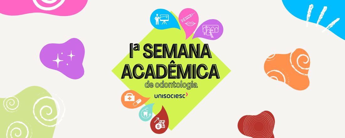 Semana Acadêmica de Odontologia UNISOCIESC