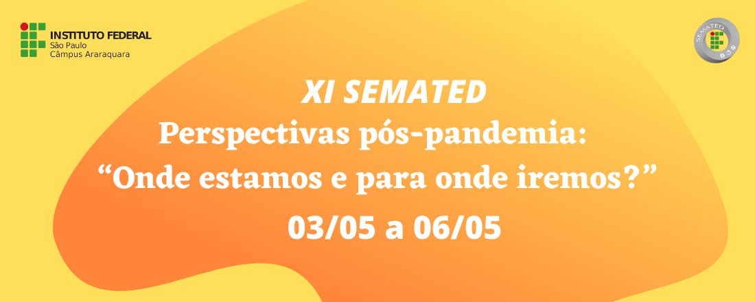 XI Semana da Matemática e Educação