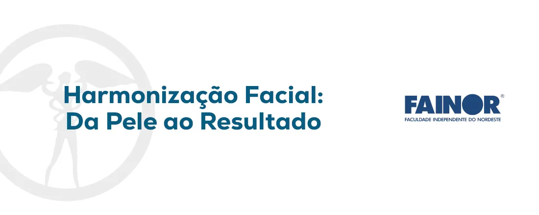 Harmonização Facial: Da Pele ao Resultado