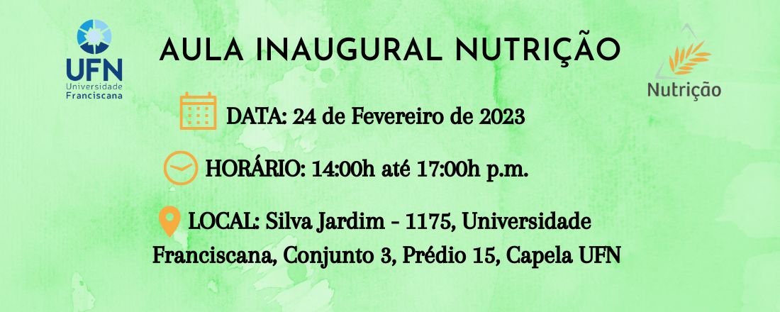 AULA INAUGURAL - NUTRIÇÃO UFN