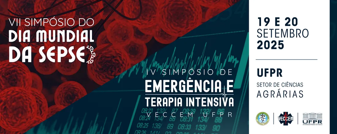 VII Simpósio do Dia Mundial da Sepse + IV Simpósio de Emergência e Terapia Intensiva da VECCEM UFPR