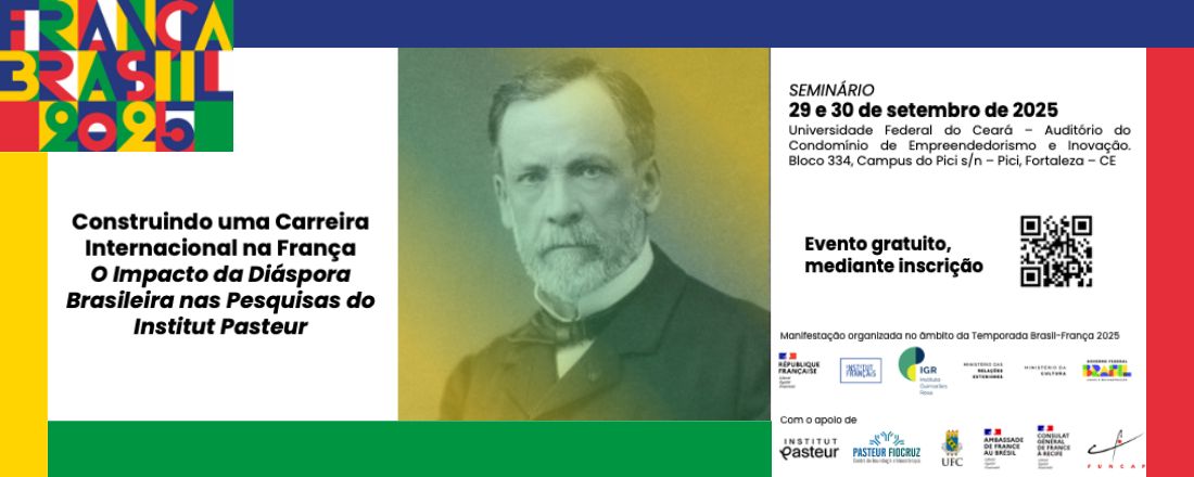 Seminário Construindo uma Carreira Internacional na França – O Impacto da Diáspora Brasileira nas Pesquisas do Institut Pasteur