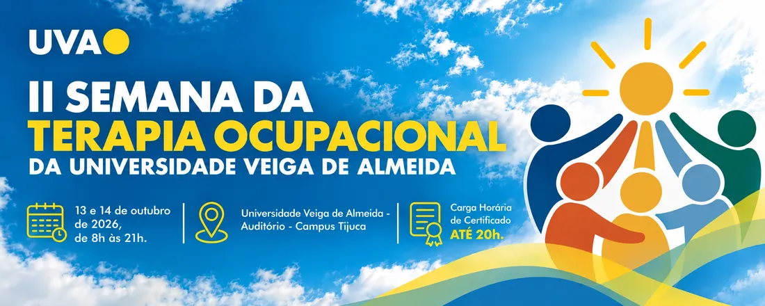 II Semana da Terapia Ocupacional da Universidade Veiga de Almeida