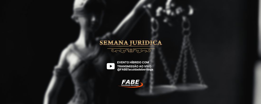 XII Semana Jurídica FABE